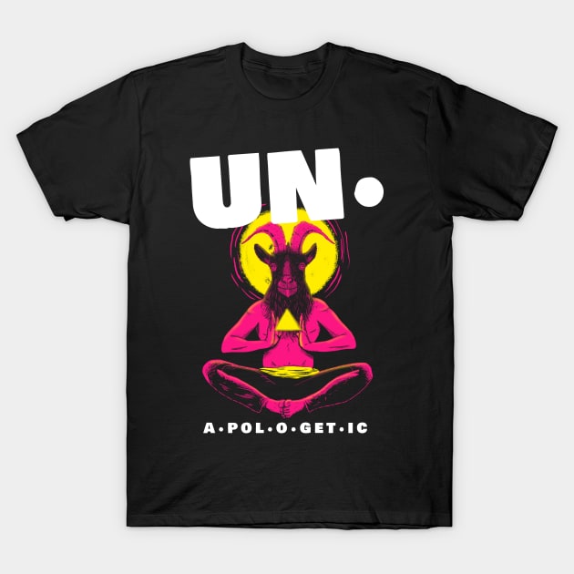 unapologetic T-Shirt by 2 souls